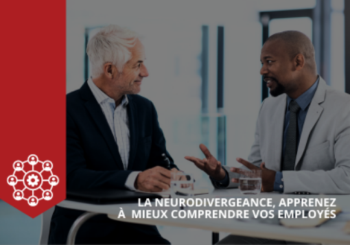Image de La neurodivergence, apprenez à mieux comprendre vos employés!