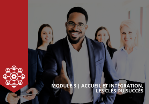 Image de Module 3 - Accueil et intégration : Les clés du succès