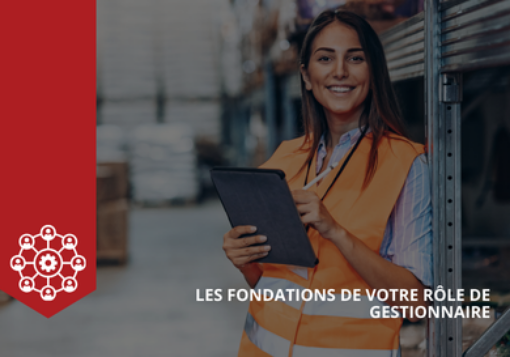 Image de Les fondations de votre rôle de gestionnaire