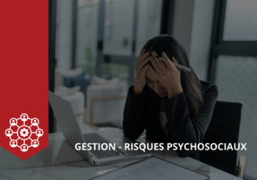 Image de Gestion - risques psychosociaux